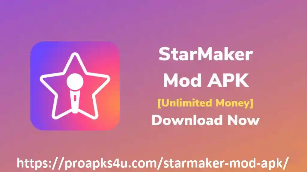 Starmaker Mod APK