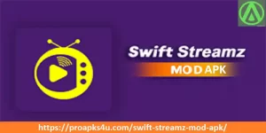 Swift Streamz Mod APK V2.4 (Ad-Free) 1