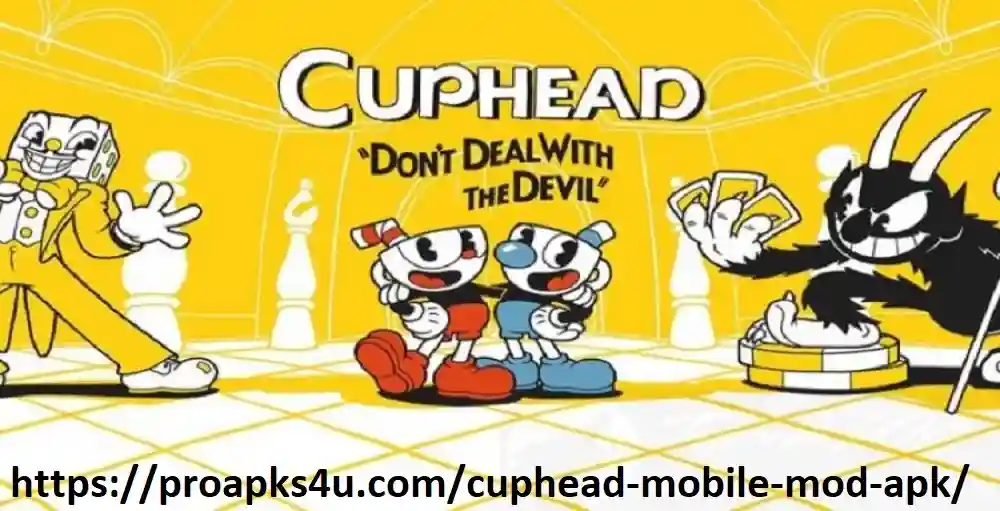 Cuphead Mobile Mod APK