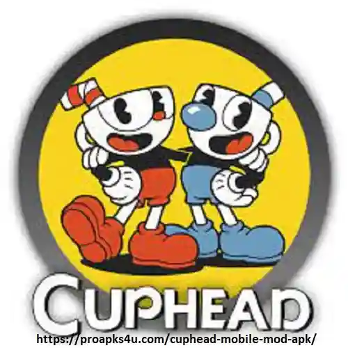 Cuphead Mobile Mod APK