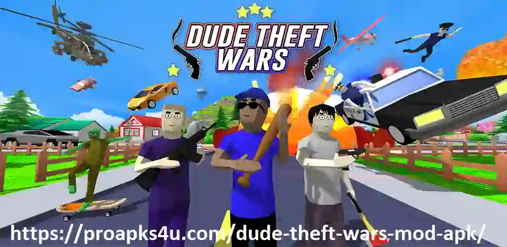 Dude Theft Wars Mod APK