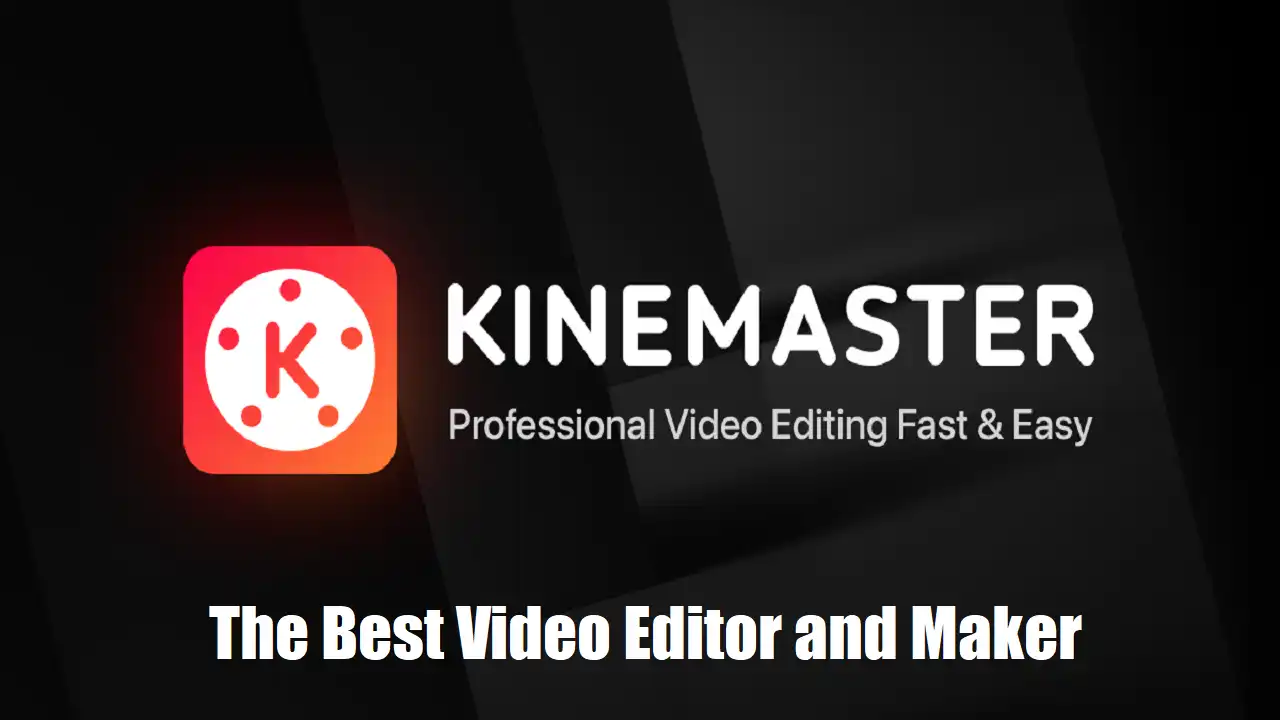 KineMaster Video Editor