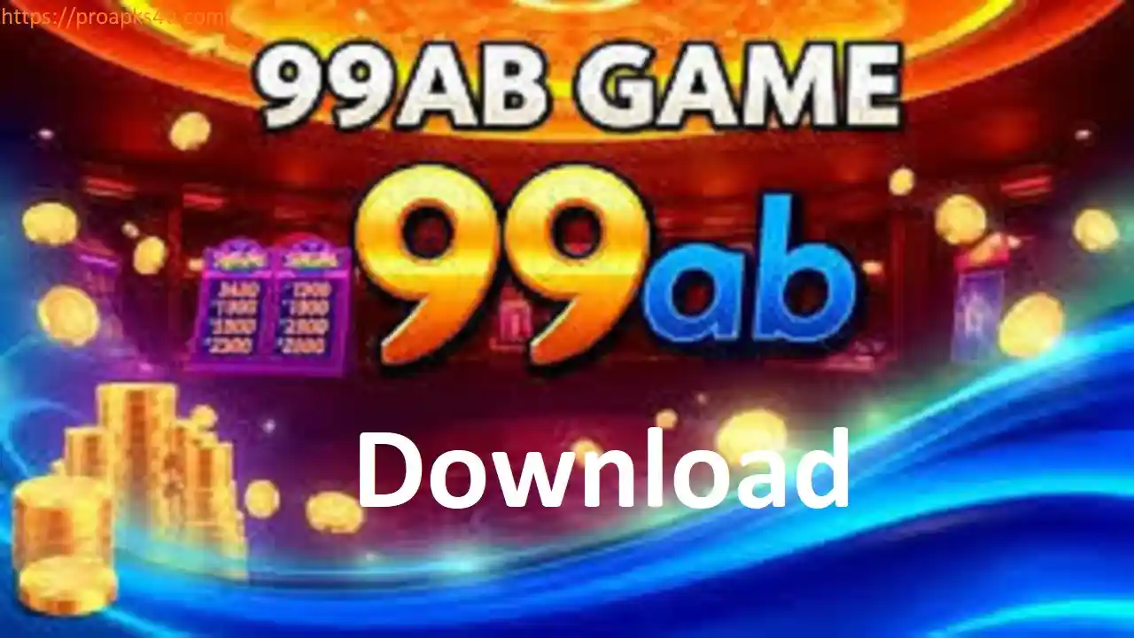 99AB Game Download APK (Real Money App 2026)